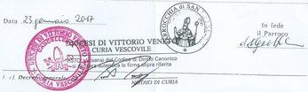 Certificato di Battesimo rilasciato dalla Parrocchia, con riconoscimento della firma del Parroco da parte della Curia Vescovile. Certificato di Battesimo rilasciato dalla Parrocchia, con riconoscimento della firma del Parroco da parte della Curia Vescovile.